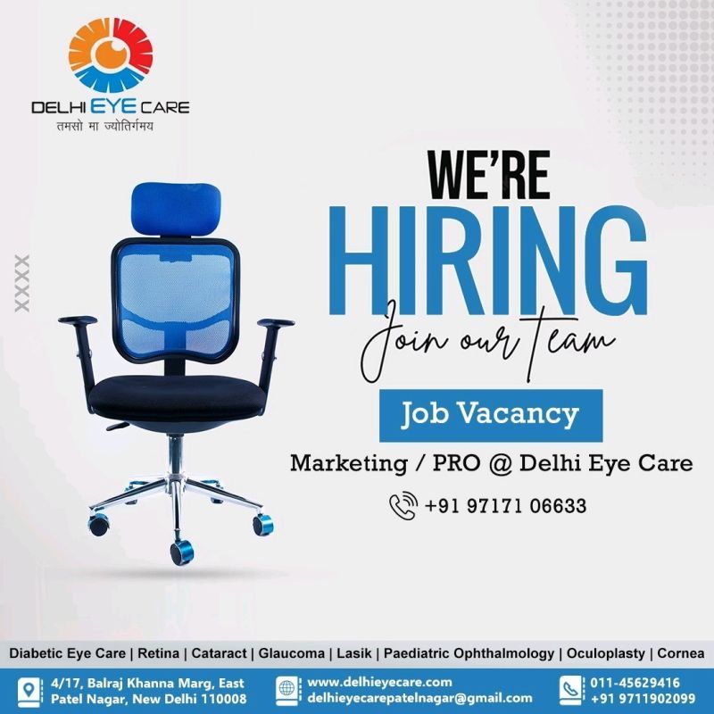 Job vacancy for Marketing / PRO @ Delhi Eye Care