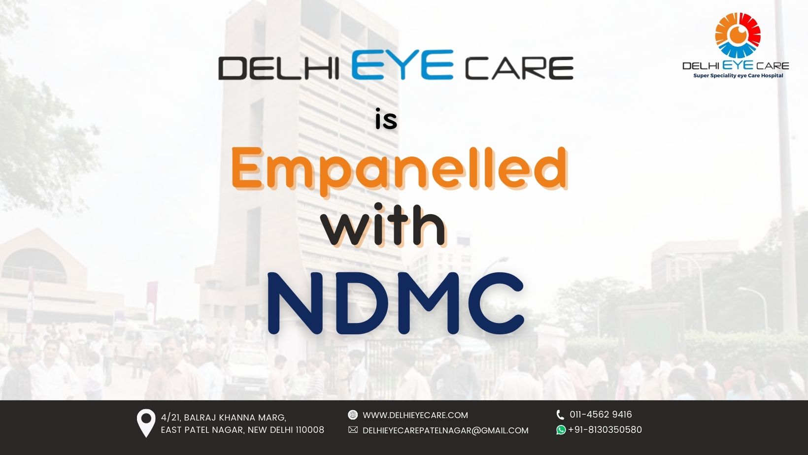 NDMC Empanelled / Approved Eye Hospital in Delhi and NCR, West Delhi